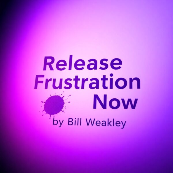 Release Frustration Now